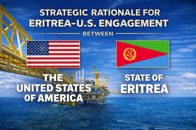 Strategic Rationale for Eritrea-U.S. Engagement (ጽምዶ) 