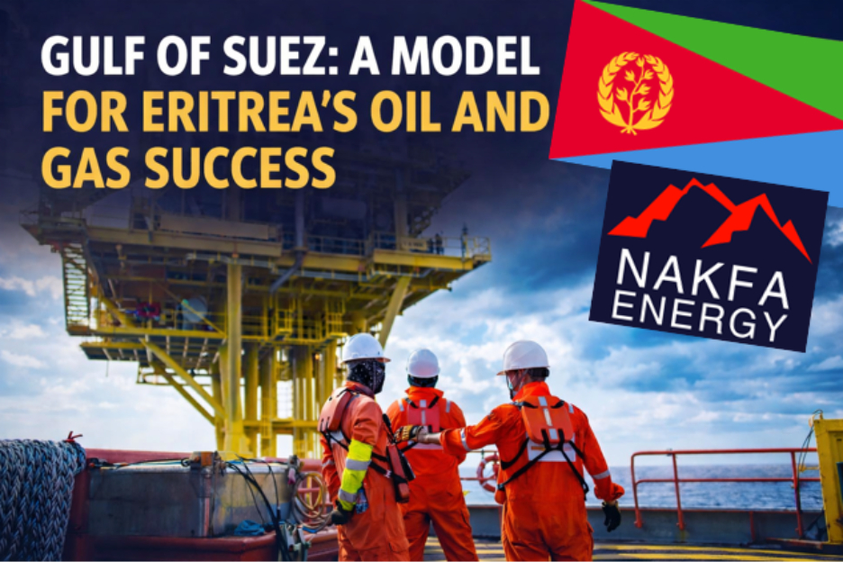 Gulf of Suez: A Model for Eritrea’s Oil and Gas Success